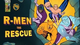 R-Men: The Rescue
