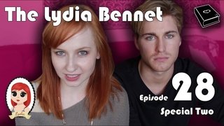 The Lydia Bennet Ep 28: Special Two
