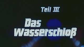 Das Wasserschloß