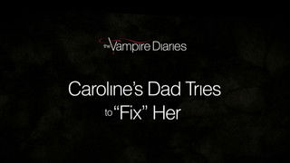 Favorite Scenes: Caroline’s Dad Tries to “Fix” Her