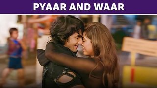 Pyaar And Waar