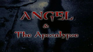 Angel and the Apocalypse