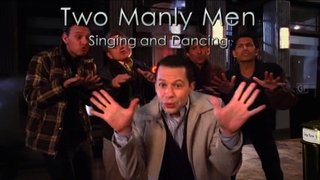Two Manly Men - Singing and Dancing