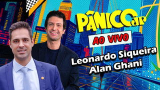 LEONARDO SIQUEIRA E ALAN GHANI: ENCONTRO DE NOTÁVEIS | PÂNICO - 20/10/2025