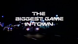 The Biggest Game in Town