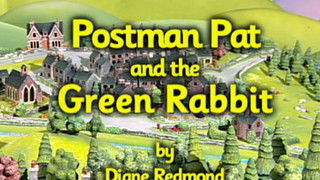 Postman Pat and the Green Rabbit