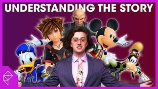 Understanding Kingdom Hearts (and Every Other Story)