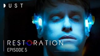 Restoration - Episode 5