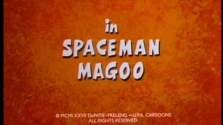 Spaceman Magoo