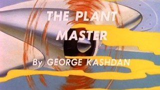 The Atom - The Plant Master