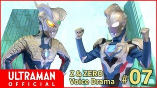 Z & Zero Voice Drama #07: Come Back in Time