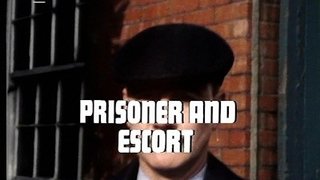 Prisoner and Escort