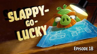 Slappy-Go-Lucky