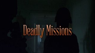 Deadly Missions