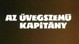 The captain with glass-eye