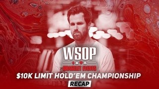 Event #16 $10K Limit Hold'em Championship Recap