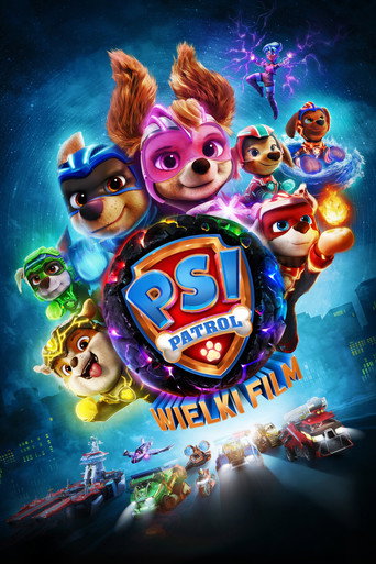 Okładka filmu Psi Patrol: Wielki film