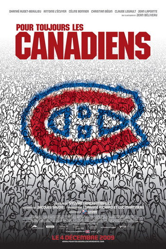 Pour toujours les canadiens 在线观看和下载完整电影