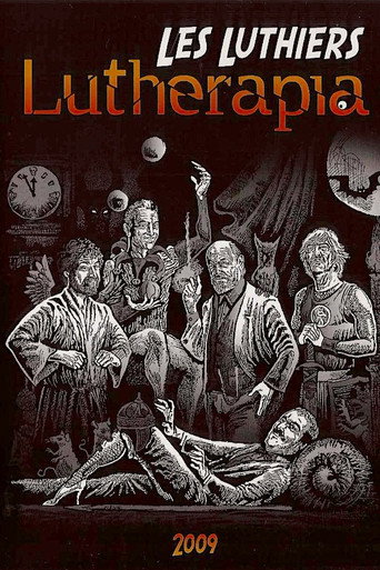 Les Luthiers: Lutherapia 在线观看和下载完整电影