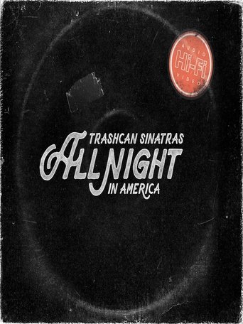 Trashcan Sinatras: All Night In America