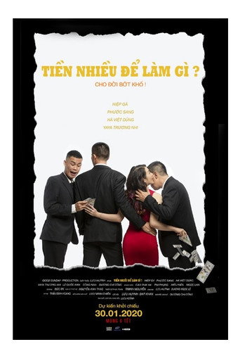 Tiền Nhiều Để Làm Gì 在线观看和下载完整电影