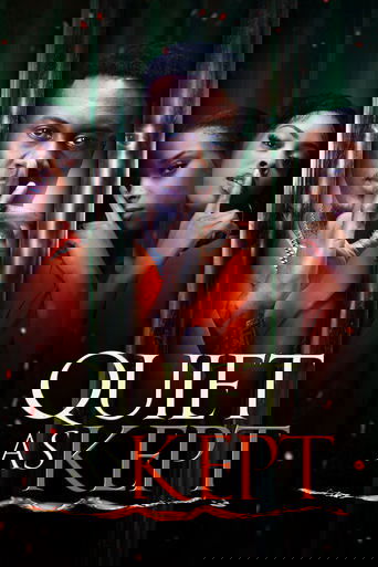 Quiet as Kept