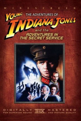 The Adventures of Young Indiana Jones: Adventures in the Secret Service 在线观看和下载完整电影
