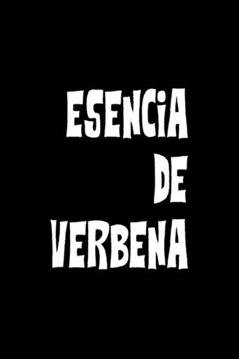 Esencia de verbena 在线观看和下载完整电影