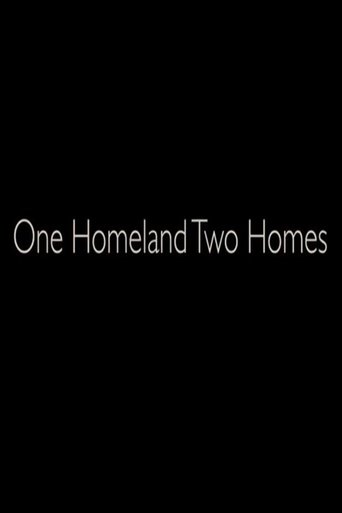 One Homeland Two Homes