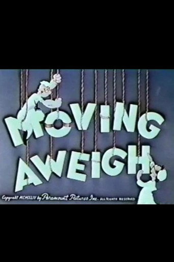 Moving Aweigh 在线观看和下载完整电影