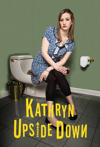 Kathryn Upside Down 在线观看和下载完整电影
