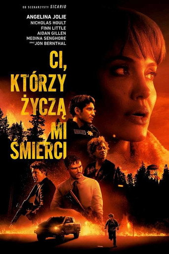 Okładka filmu Ci, którzy życzą mi śmierci