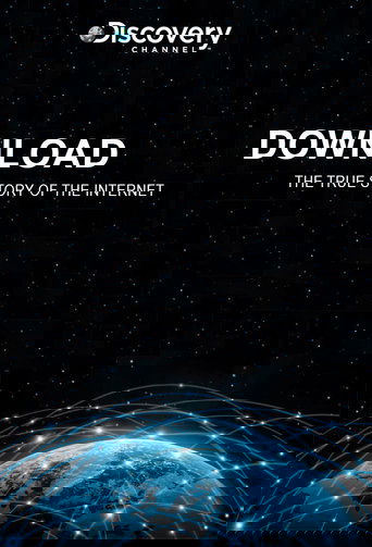 Download: The True Story of the Internet
