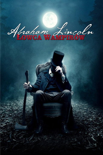 Okładka filmu Abraham Lincoln: Łowca Wampirów