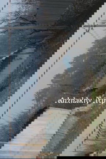 Adzhakhy Trip