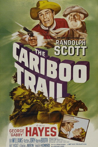 The Cariboo Trail 在线观看和下载完整电影