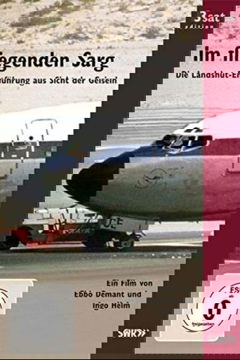 In the flying coffin - The Landshut abduction from the hostages' point of view