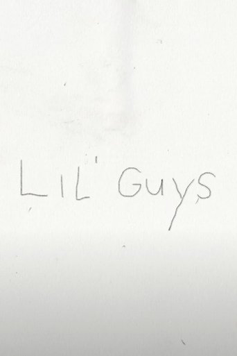 Lil' Guys