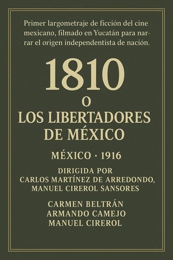 1810 or The Liberators of Mexico