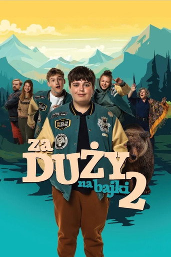 Okładka filmu Za duży na bajki 2