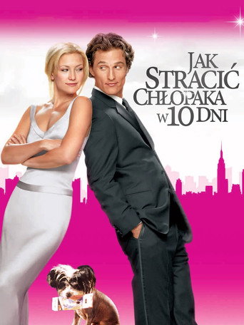 Okładka filmu Jak stracić chłopaka w 10 dni