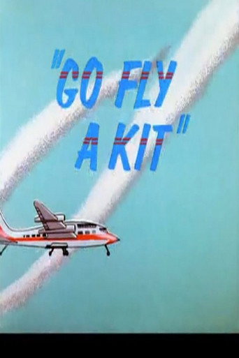 Go Fly a Kit 在线观看和下载完整电影