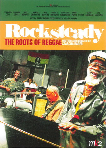 Rocksteady: The Roots of Reggae 在线观看和下载完整电影