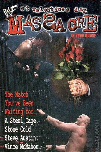 WWE St. Valentine's Day Massacre: In Your House 在线观看和下载完整电影