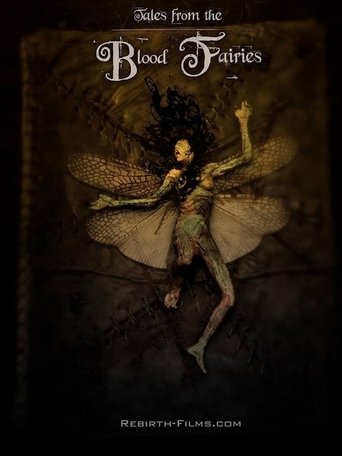 Tales from the Blood Fairies