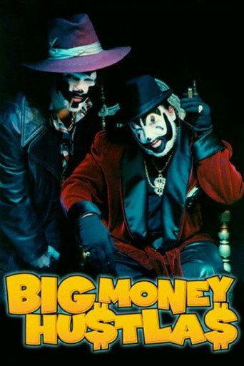 Big Money Hustlas 在线观看和下载完整电影