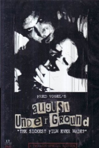 August Underground 在线观看和下载完整电影