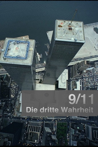 9/11 Die Dritte Wahrheit 在线观看和下载完整电影