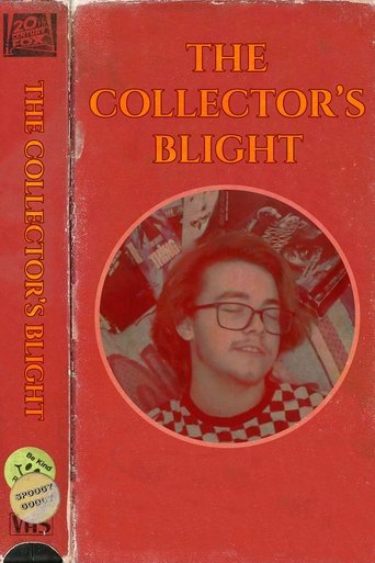 The Collector's Blight
