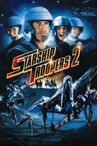 Starship Troopers 2: Hero of the Federation 在线观看和下载完整电影